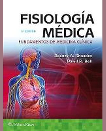Fisiología Médica: Fundamentos de Medicina Clínica