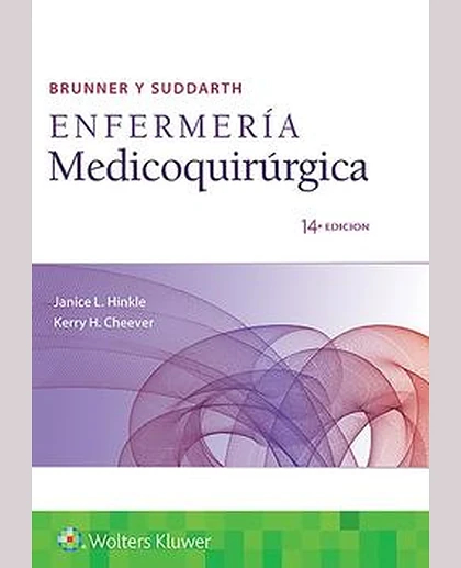 Brunner y Suddarth. Enfermería medicoquirúrgica