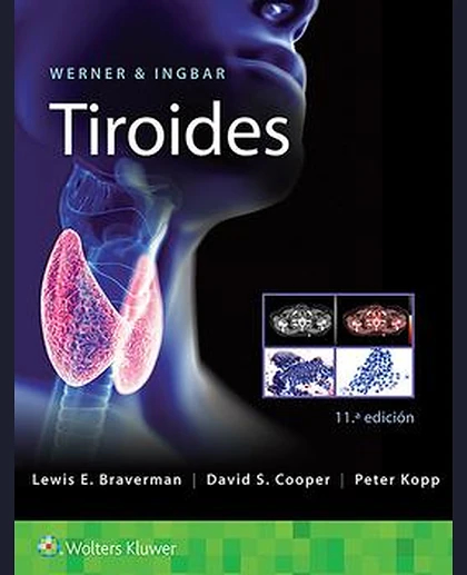Werner & Ingbar. Tiroides