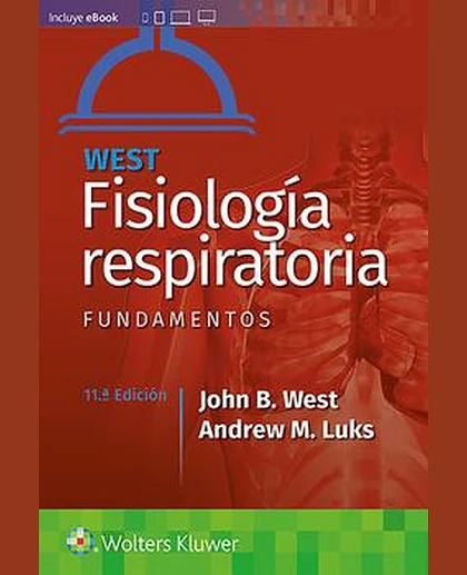 West. Fisiología respiratoria. Fundamentos