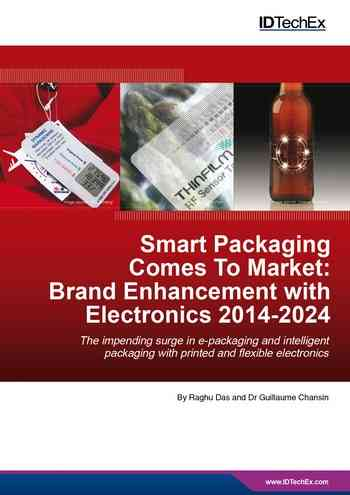 Smart Packaging Comes To Market: Brand Enhancement with Electronics 2014-2024