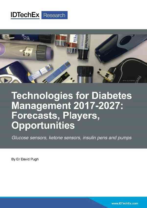 Technologies for Diabetes Management 2017-2027: Forecasts, Players, Opportunities
