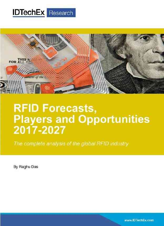 RFID Forecasts, Players and Opportunities 2017-2027