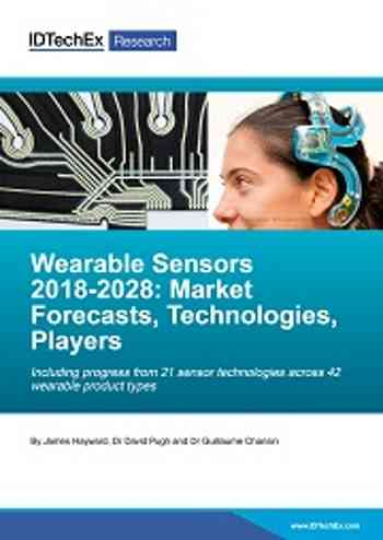 Wearable Sensors 2018-2028: Technologies, Markets & Players
